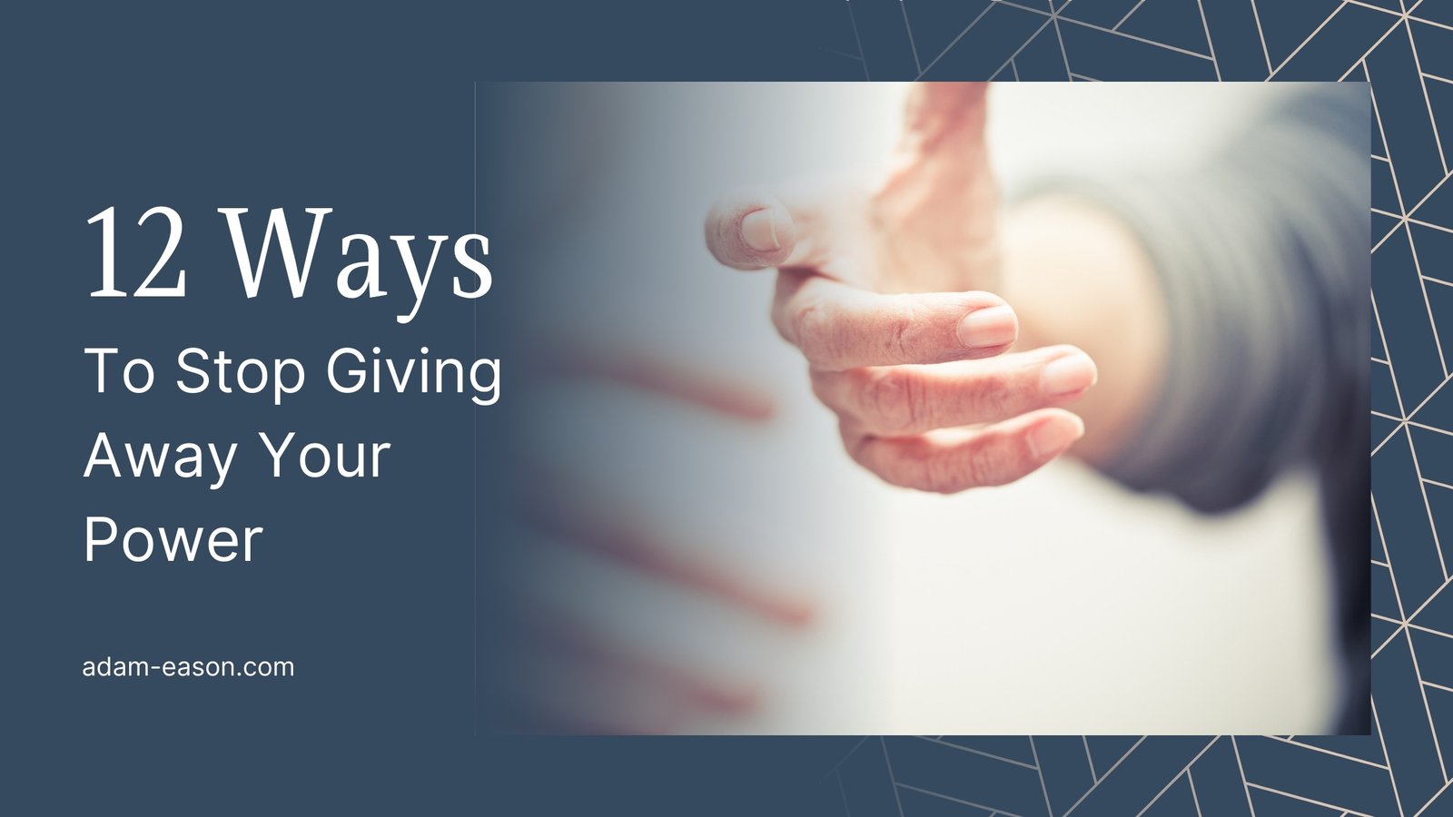 Stop Giving 12 Ways To Stop Giving Away Your Power - Adam Eason